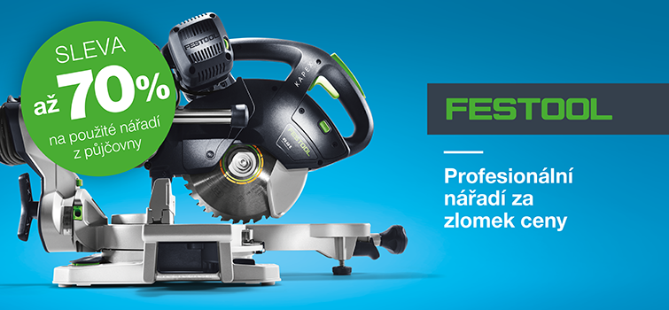 Výprodej nářadí Festool v Ostravě