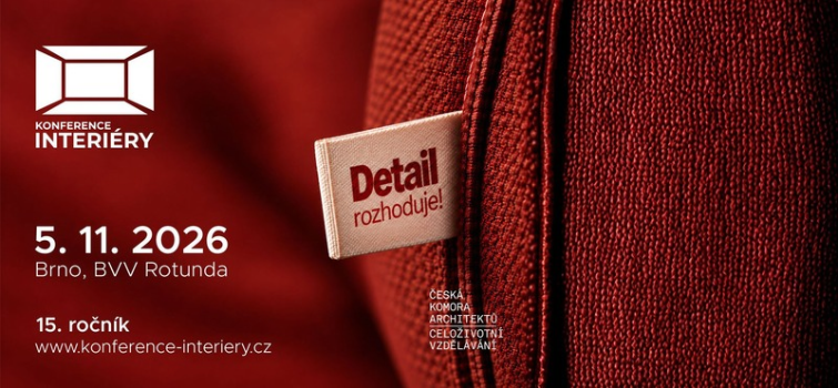 „Detail rozhoduje“ – hlavní téma 15. ročníku konference INTERIÉRY