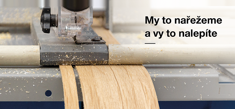 Řežeme JUMBO hrany na míru